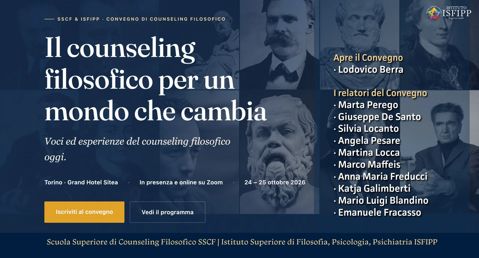 Convegno Il Counseling Filosofico, Torino 24 e 25 ottobre 2026, Grand Hotel Sitea Torino, Scuola Superiore di Counseling Filosofico SSCF Istituto ISFiPP Convegno Il Counseling Filosofico, Torino 24 e 25 ottobre 2026, Grand Hotel Sitea Torino, Scuola Superiore di Counseling Filosofico SSCF Istituto ISFiPP